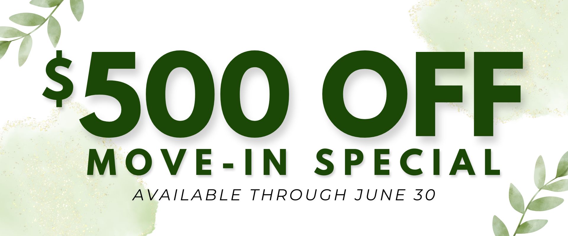 $500 Move-In Special Available Through June 30
